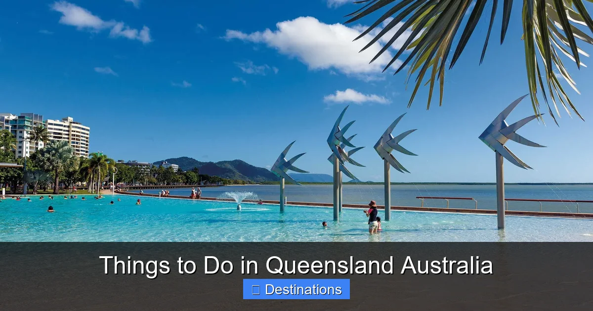 Things to Do in Queensland Australia