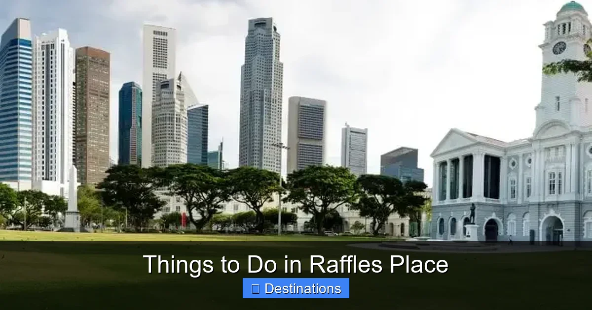 Things to Do in Raffles Place