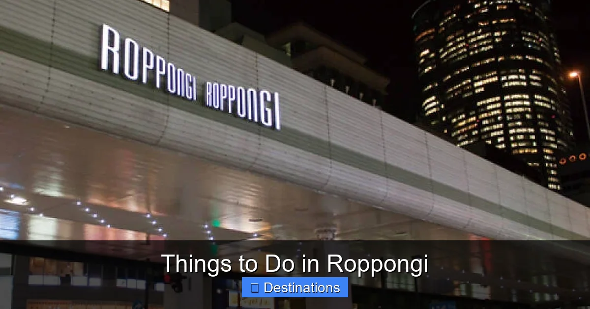 Things to Do in Roppongi
