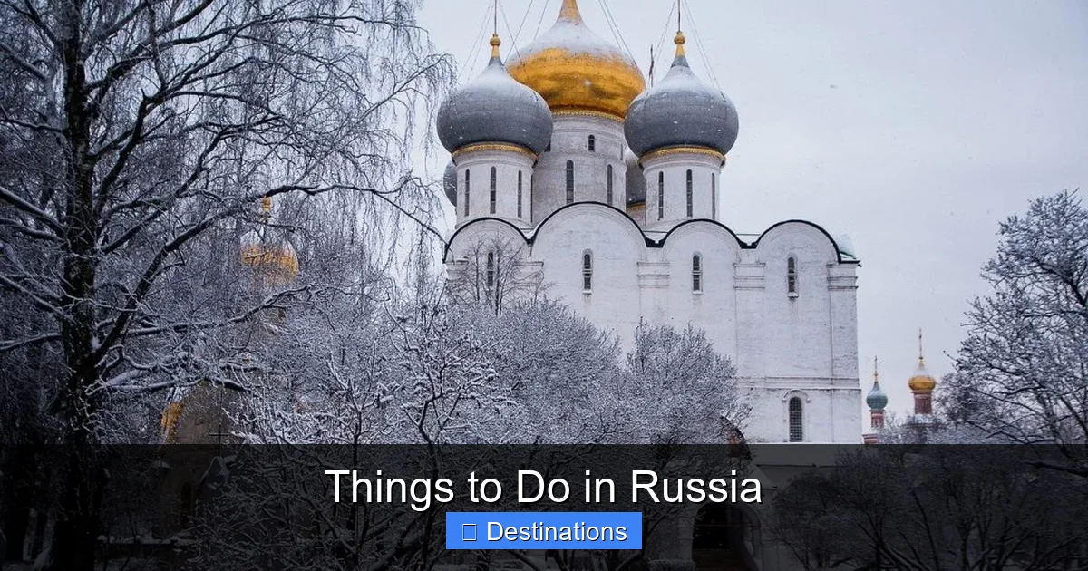 Things to Do in Russia