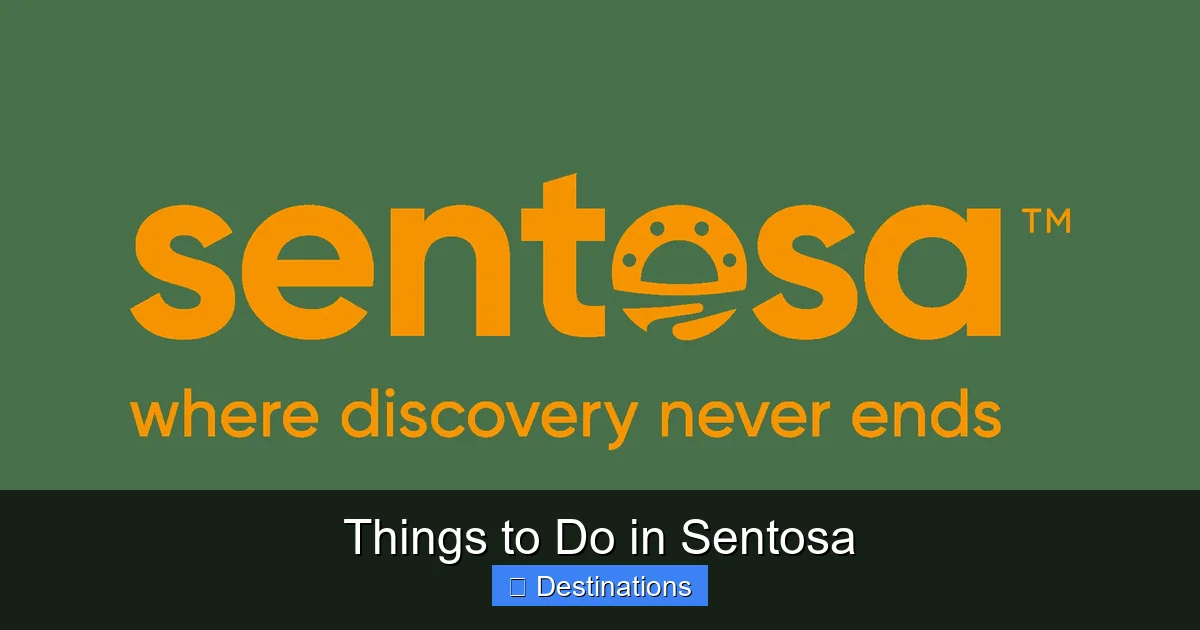 Things to Do in Sentosa