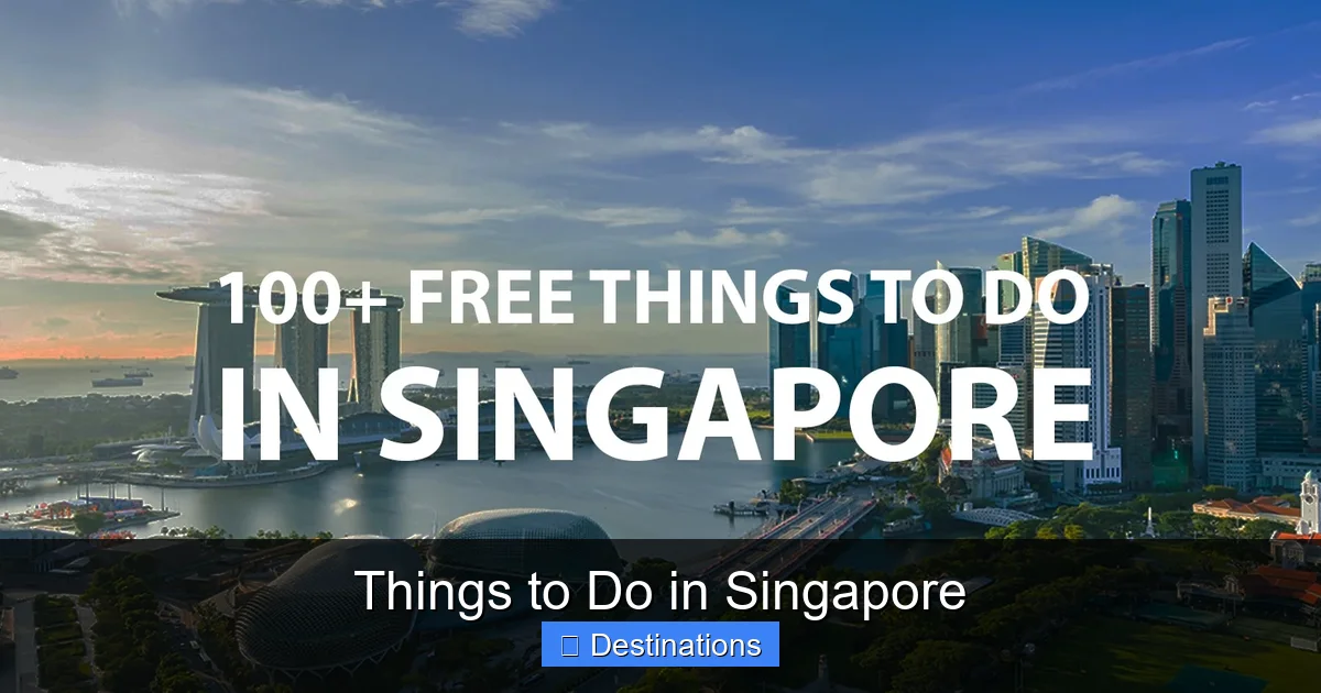Things to Do in Singapore