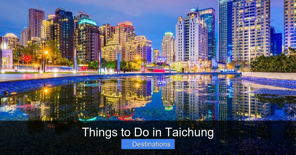 Things to Do in Taichung