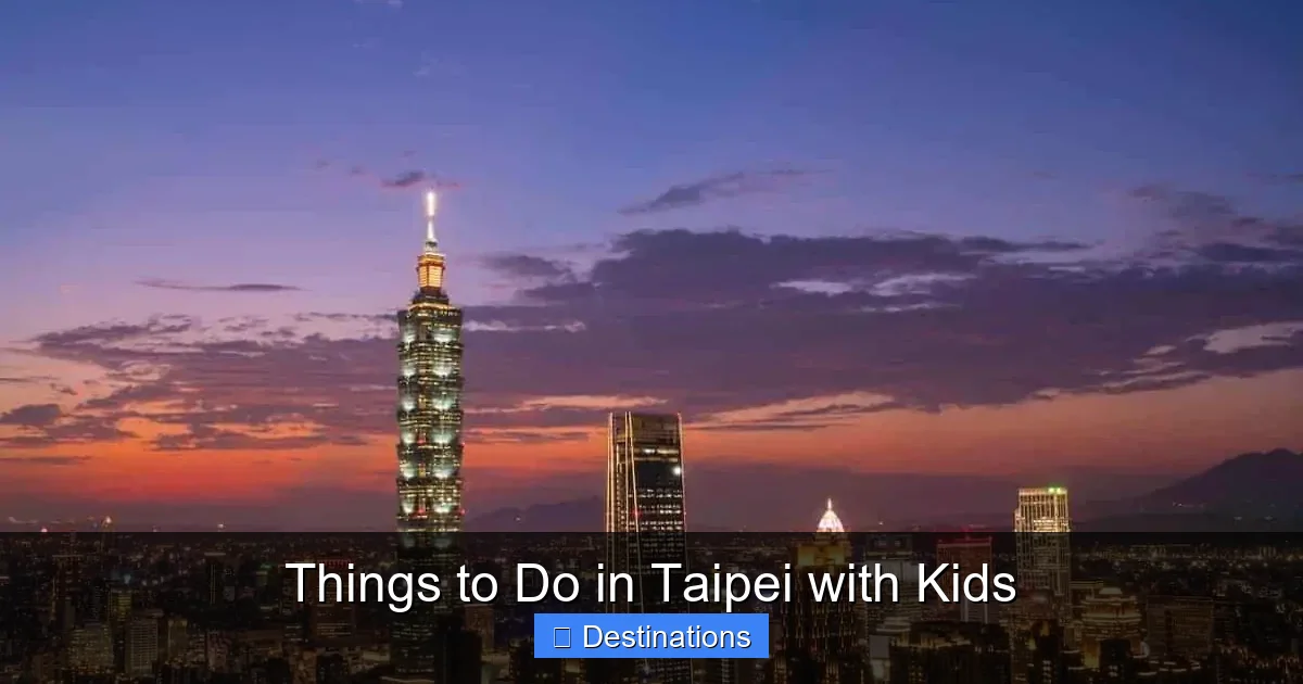 Things to Do in Taipei with Kids
