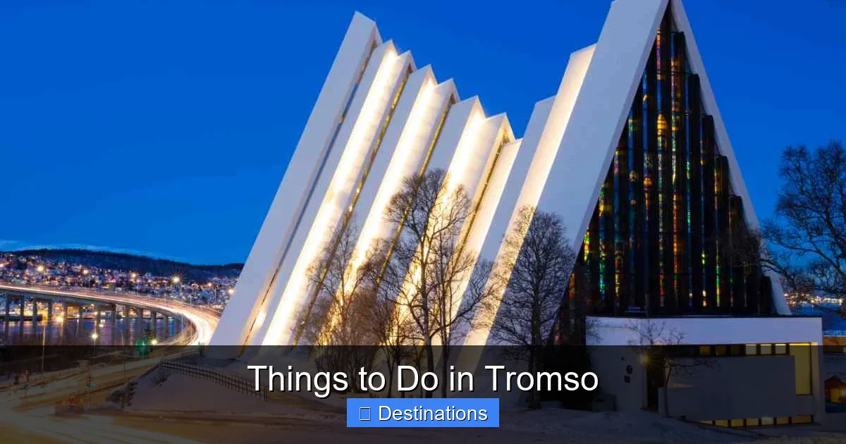 Things to Do in Tromso
