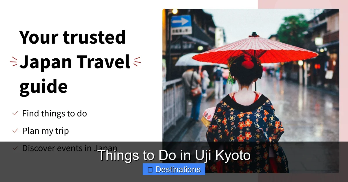 Things to Do in Uji Kyoto