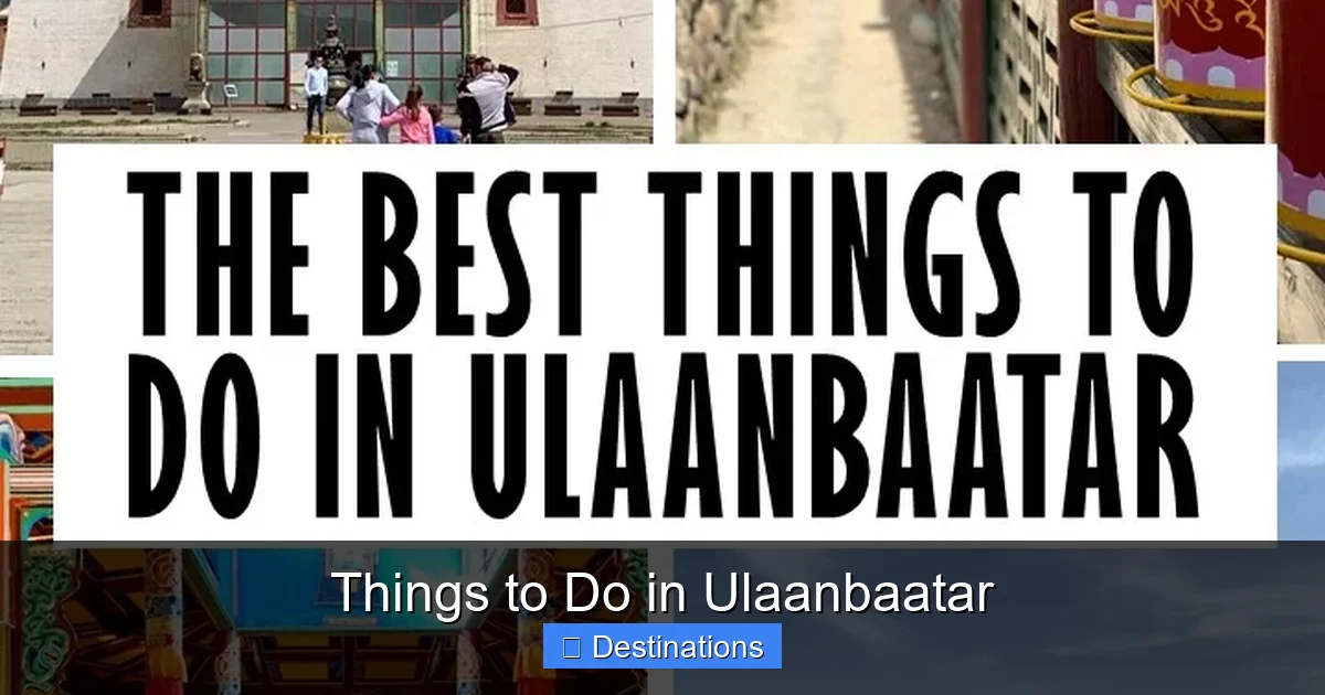 Things to Do in Ulaanbaatar