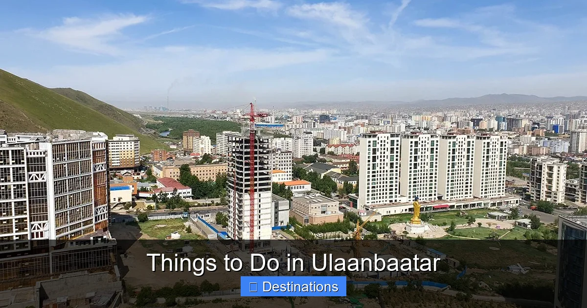 Things to Do in Ulaanbaatar
