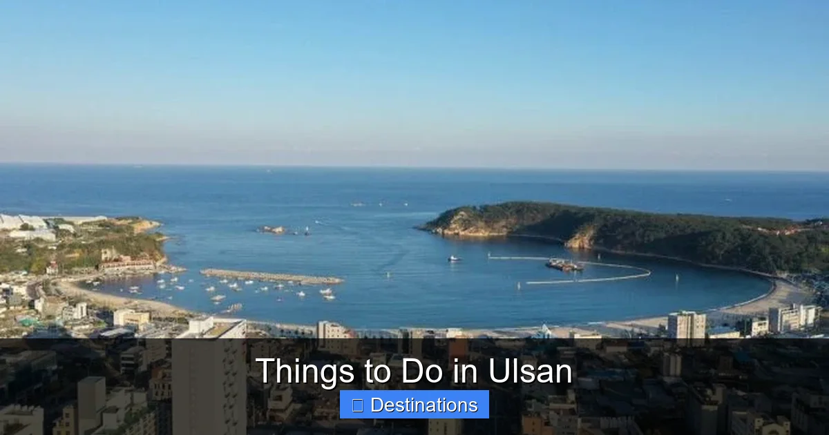 Things to Do in Ulsan