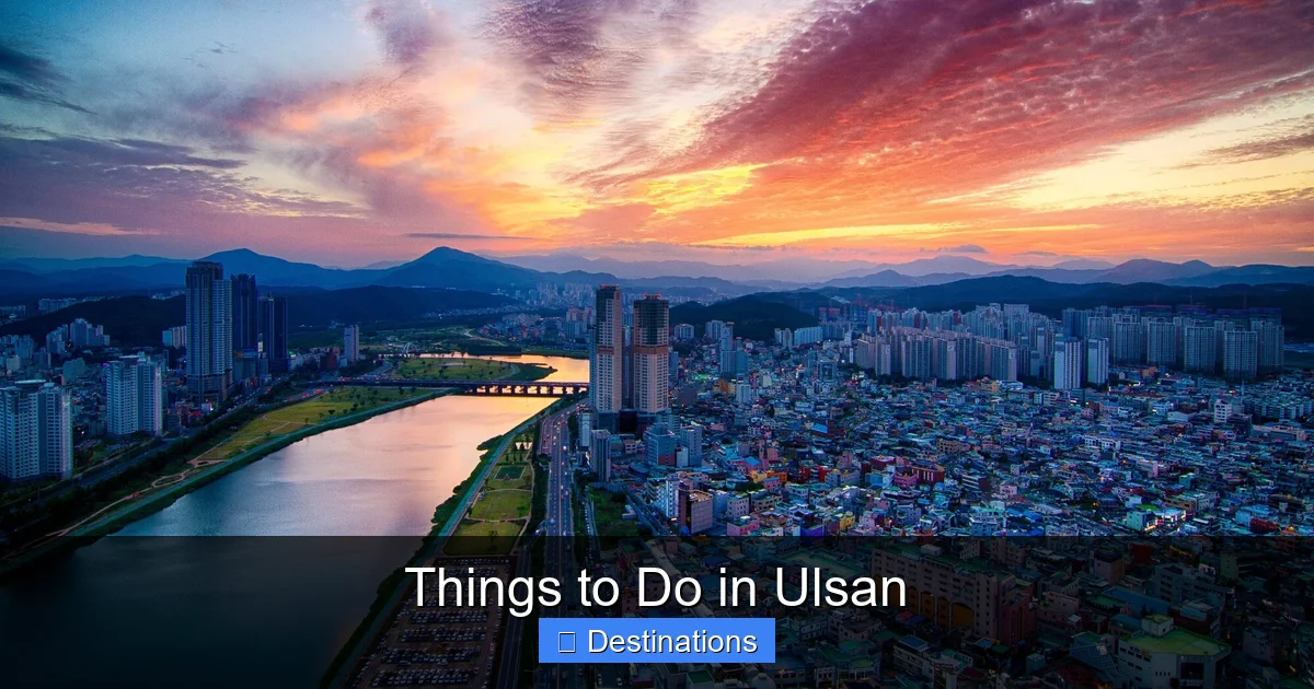 Things to Do in Ulsan