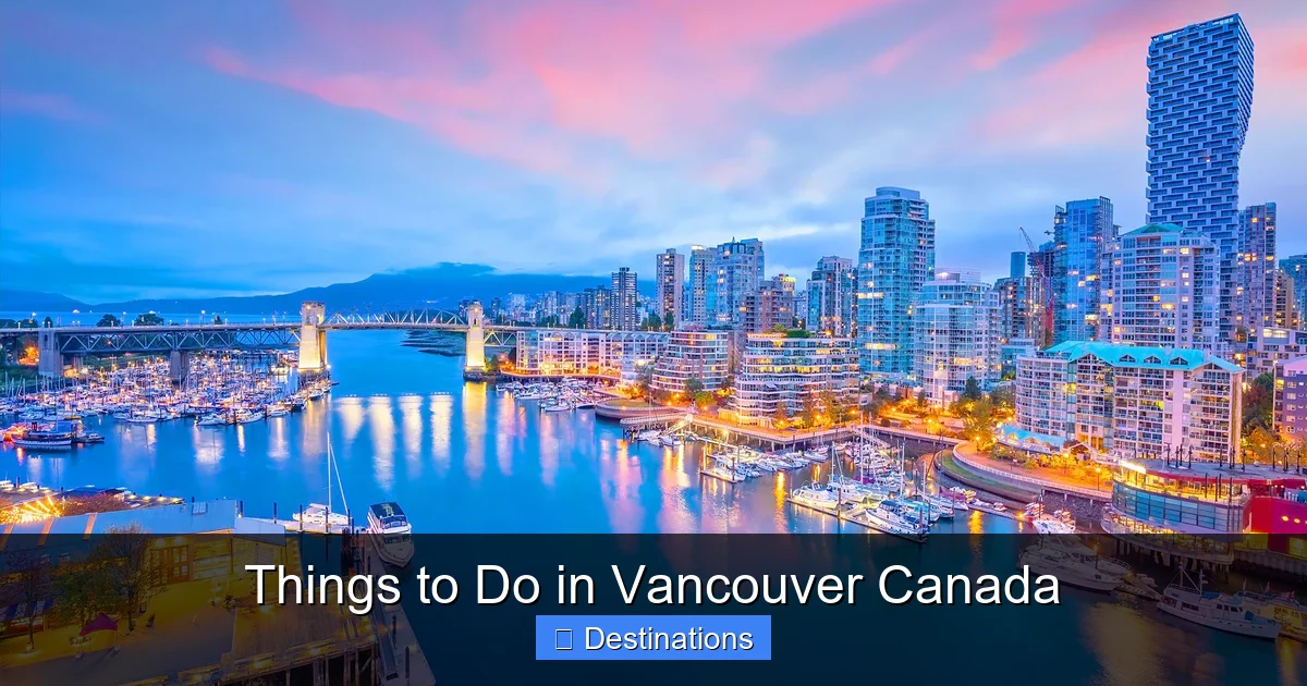 Things to Do in Vancouver Canada