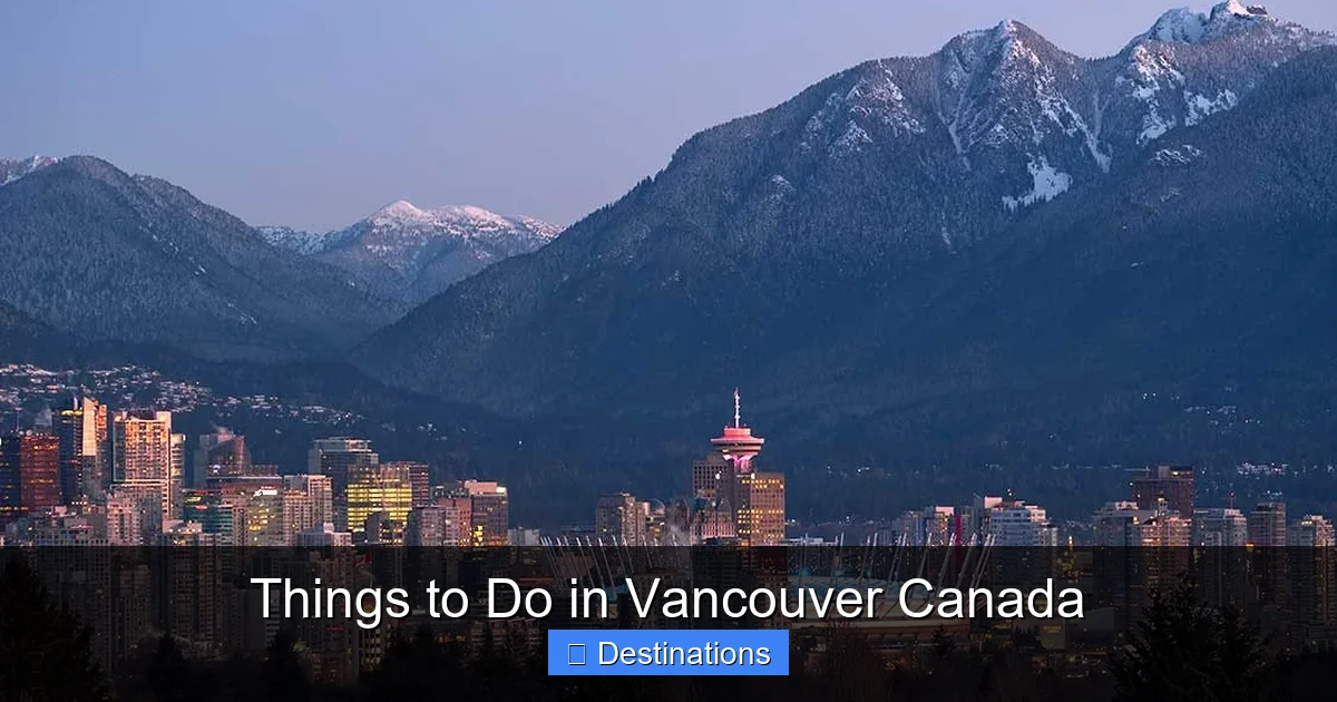 Things to Do in Vancouver Canada