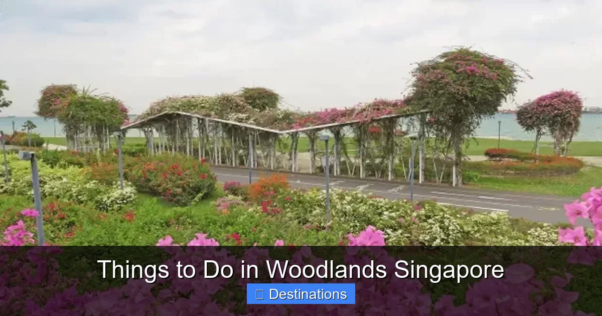 Things to Do in Woodlands Singapore