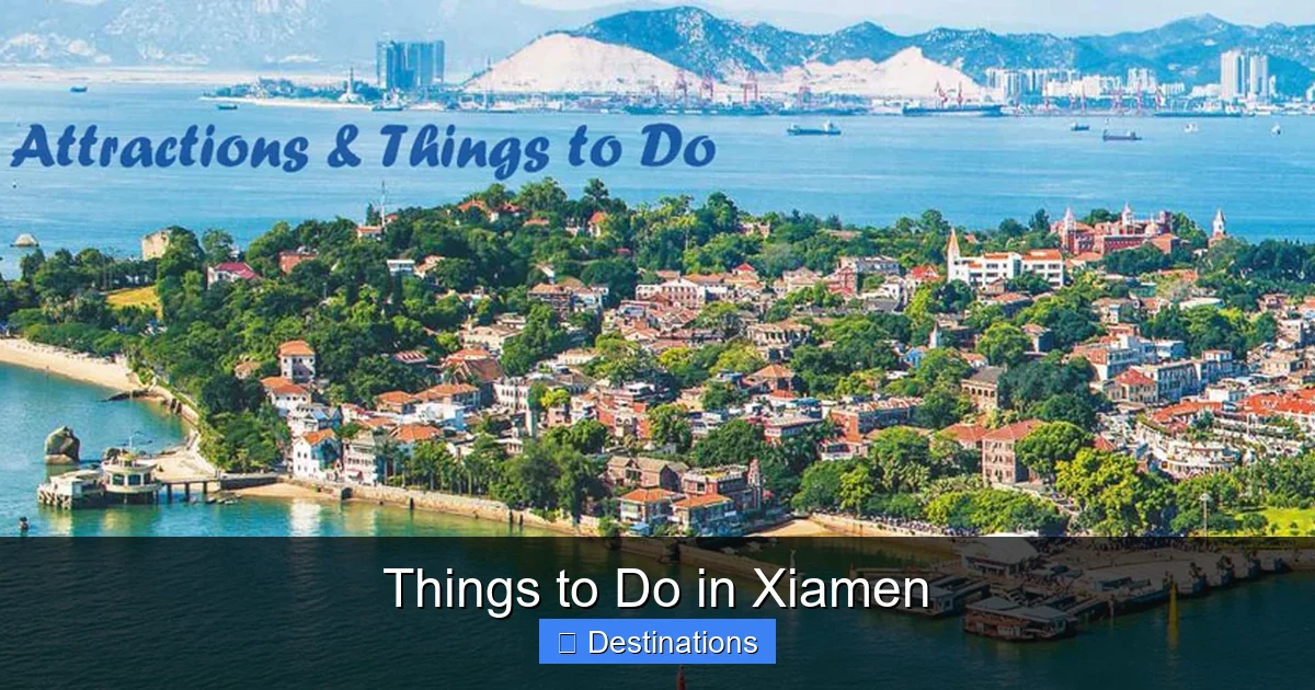 Things to Do in Xiamen