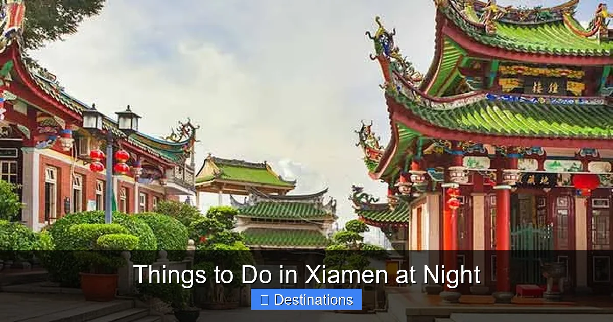 Things to Do in Xiamen at Night