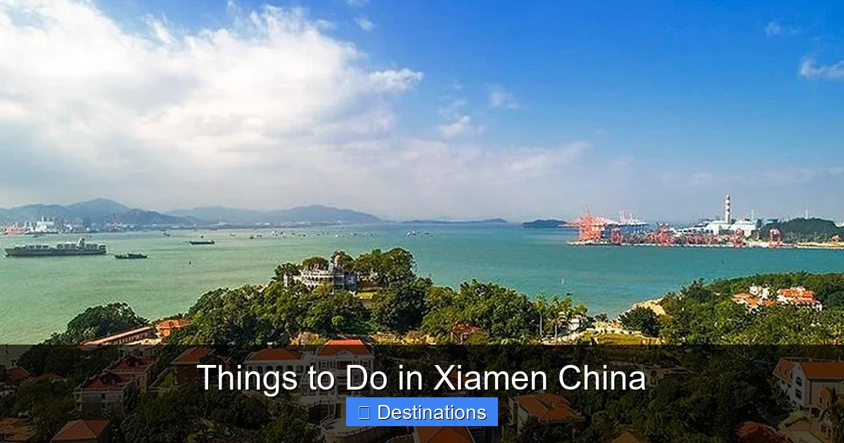 Things to Do in Xiamen China