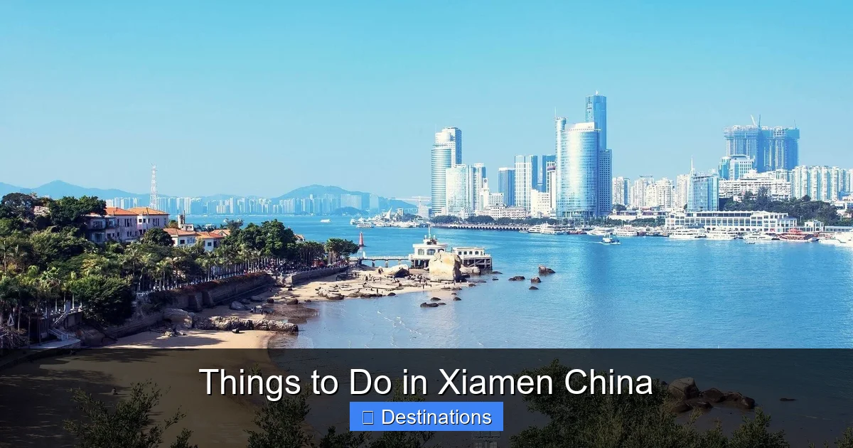 Things to Do in Xiamen China