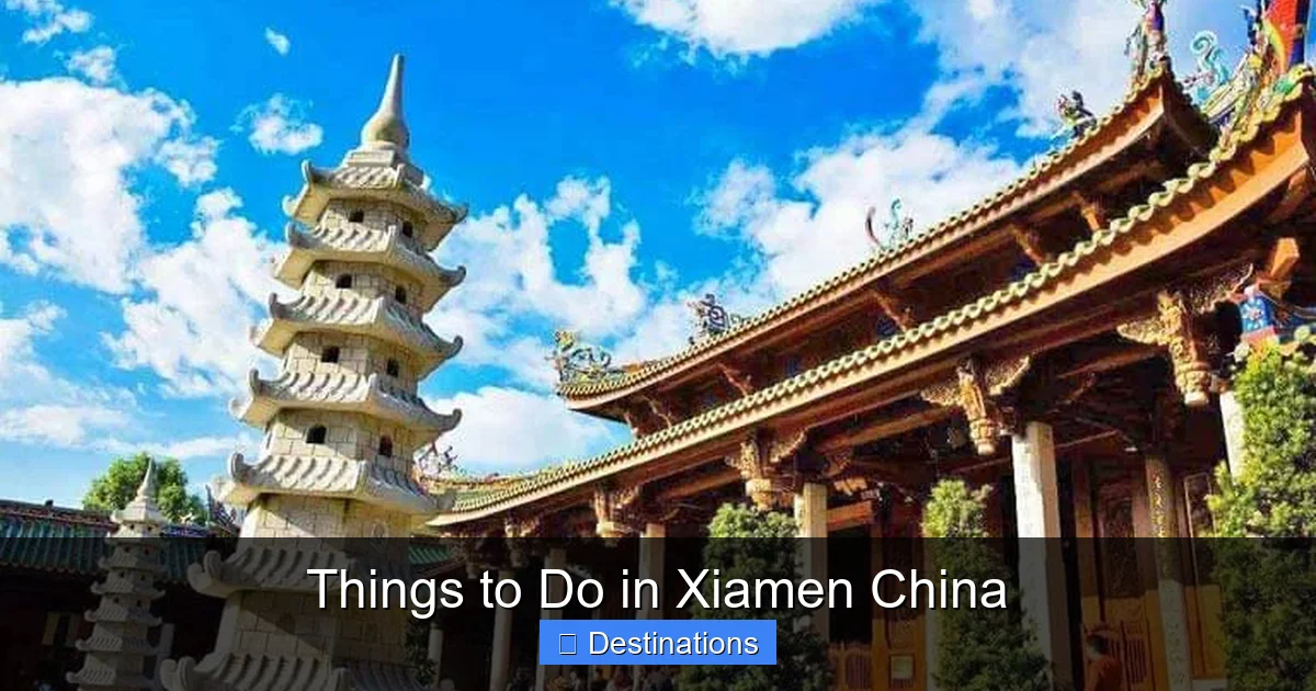 Things to Do in Xiamen China