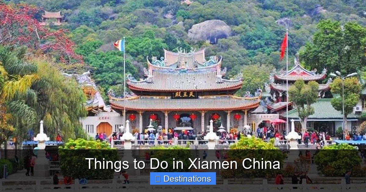 Things to Do in Xiamen China