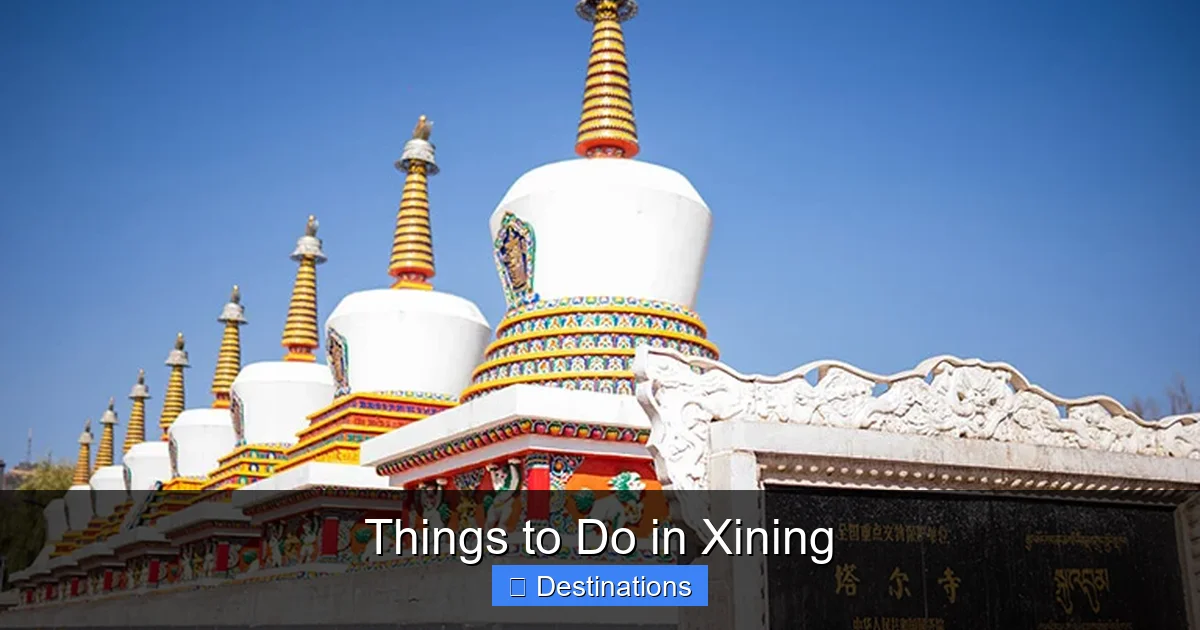 Things to Do in Xining