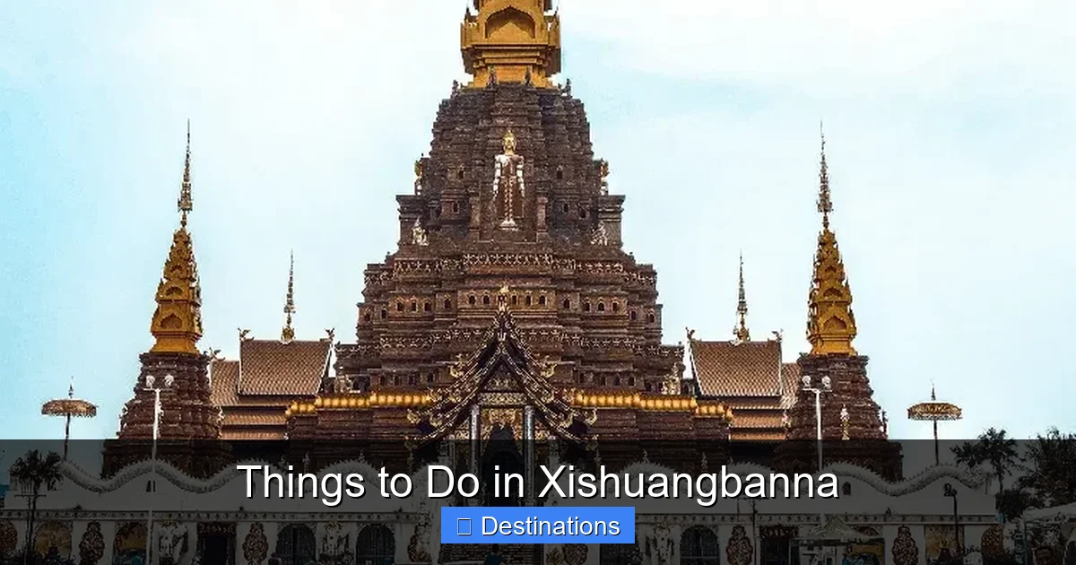 Things to Do in Xishuangbanna