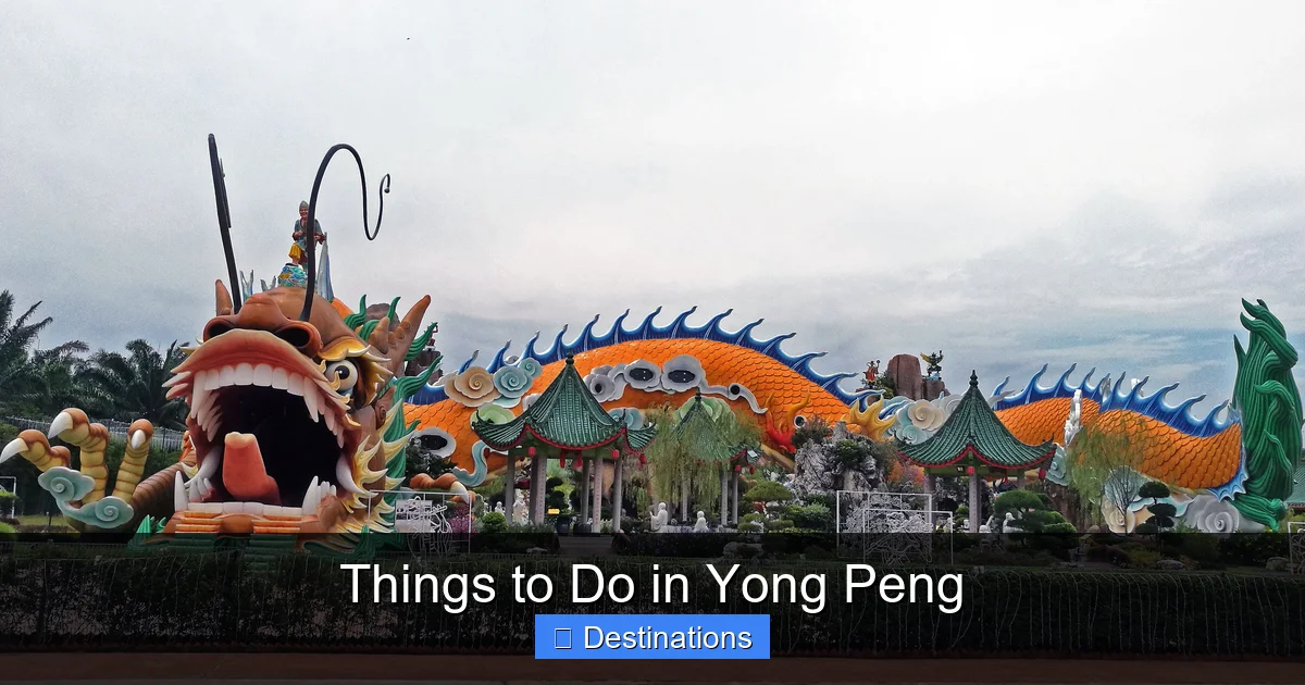 Things to Do in Yong Peng
