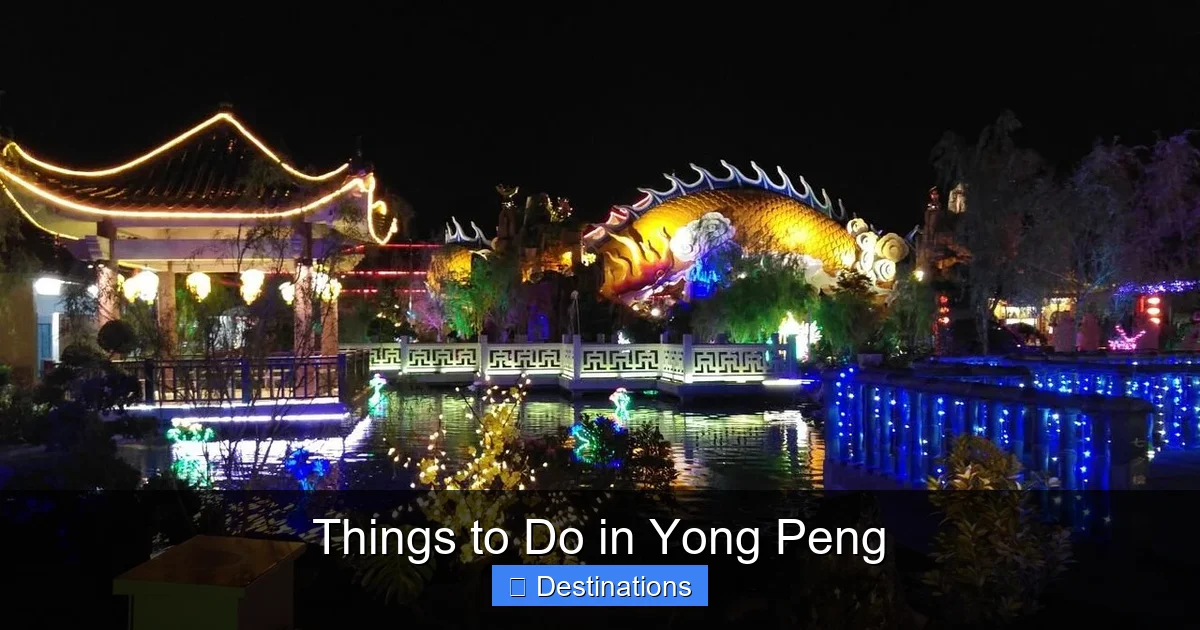 Things to Do in Yong Peng