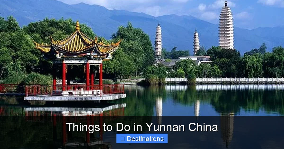 Things to Do in Yunnan China