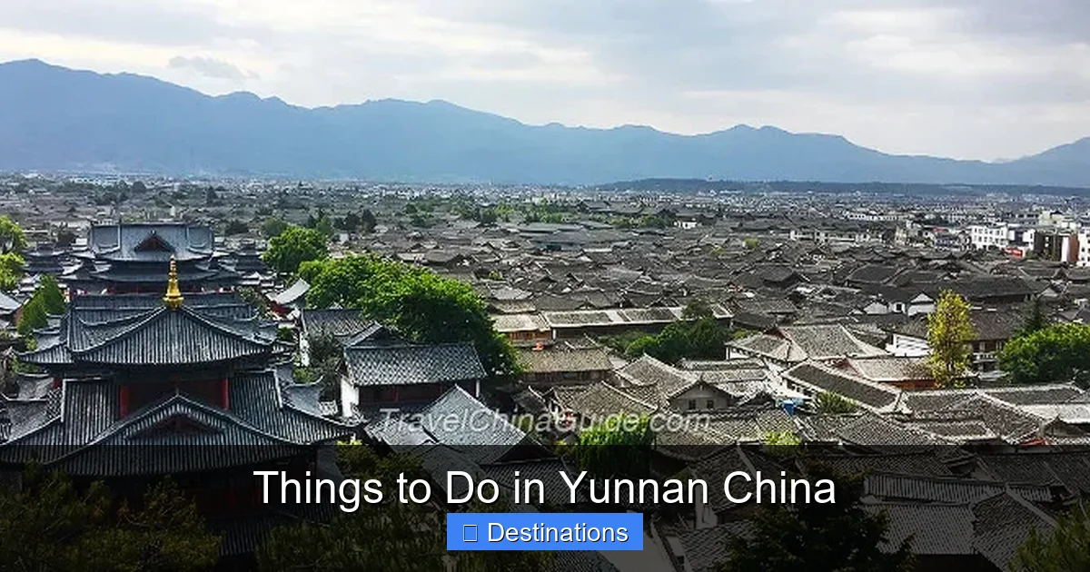 Things to Do in Yunnan China