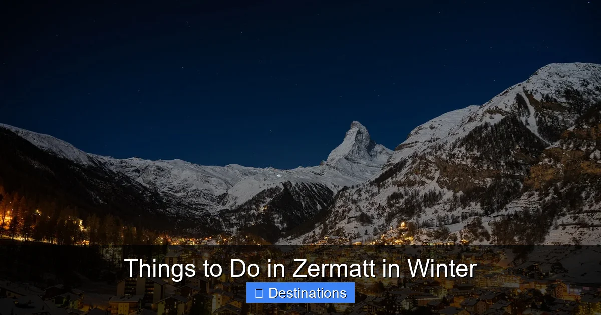 Things to Do in Zermatt in Winter