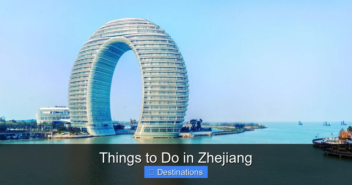 Things to Do in Zhejiang