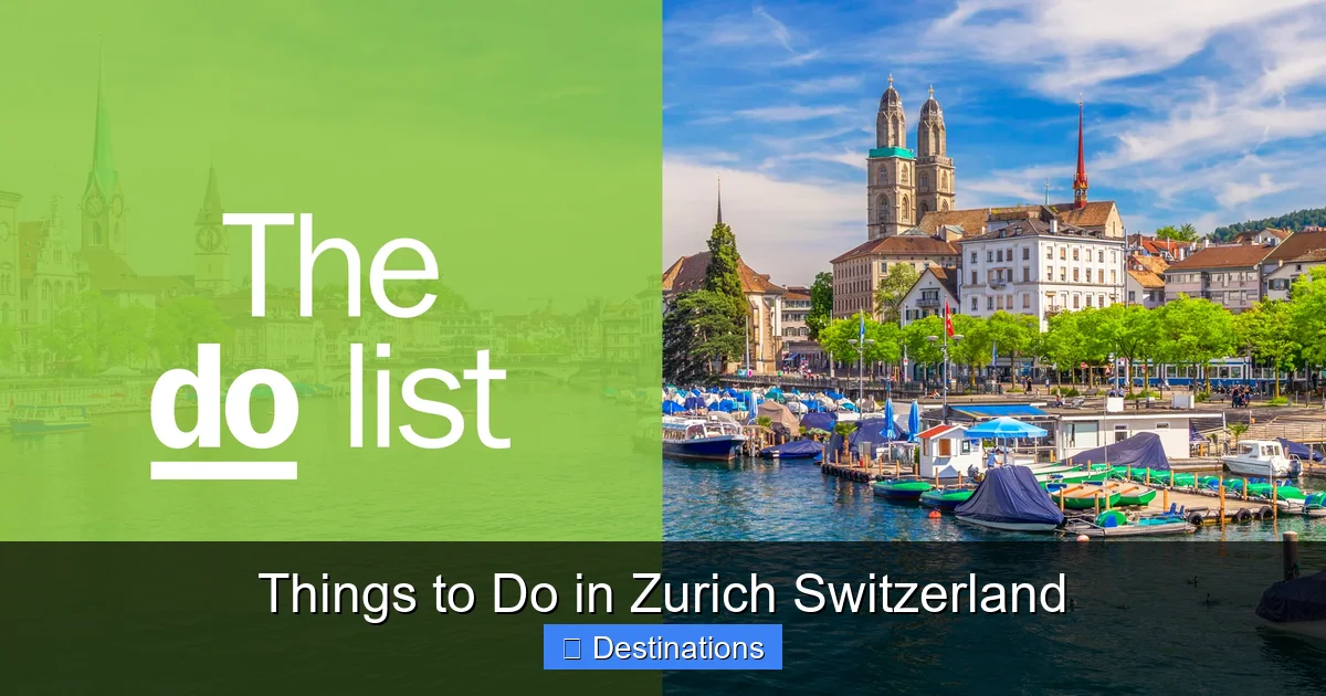 Things to Do in Zurich Switzerland