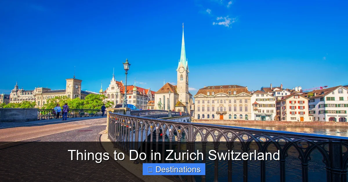 Things to Do in Zurich Switzerland