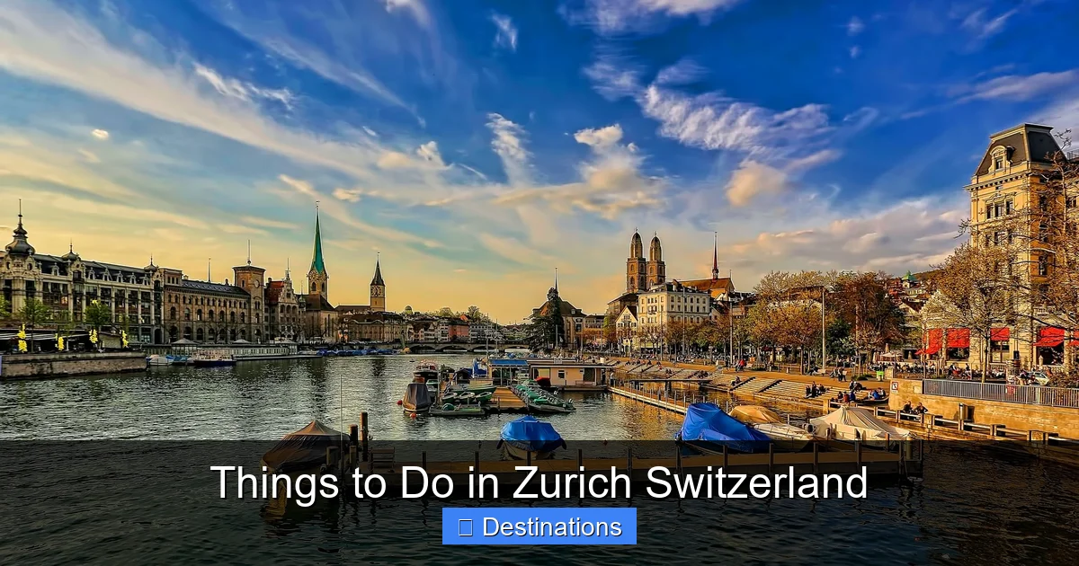 Things to Do in Zurich Switzerland