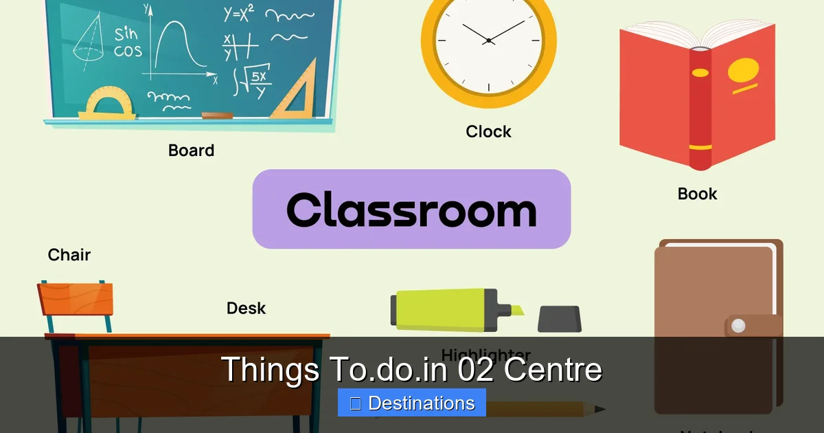 Things To.do.in 02 Centre