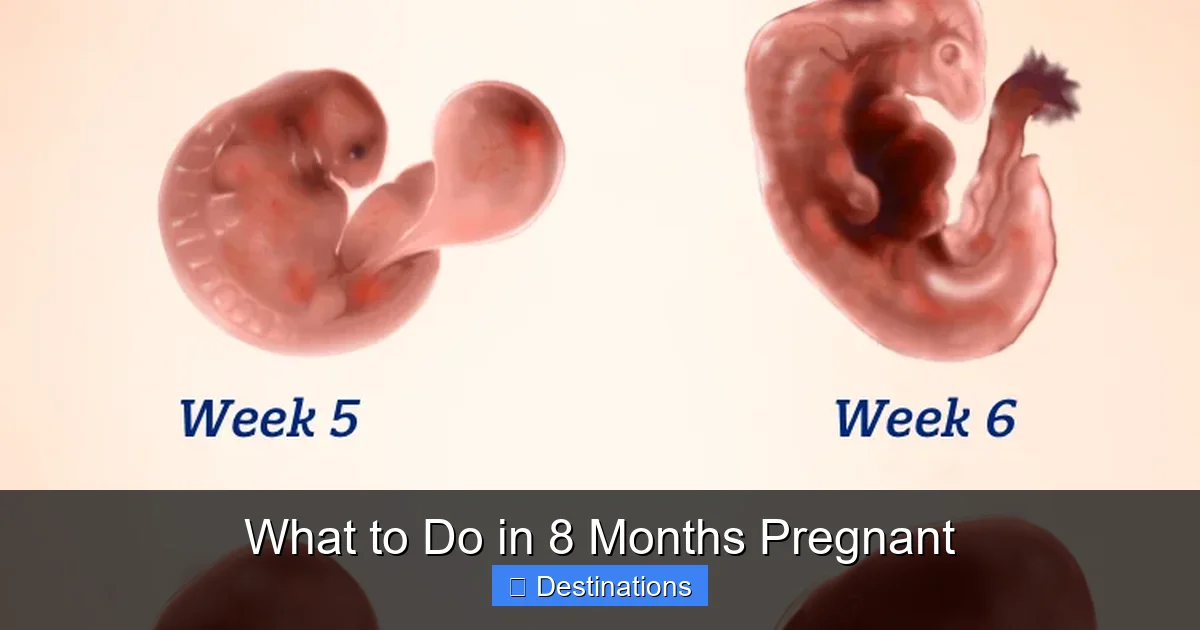 What to Do in 8 Months Pregnant