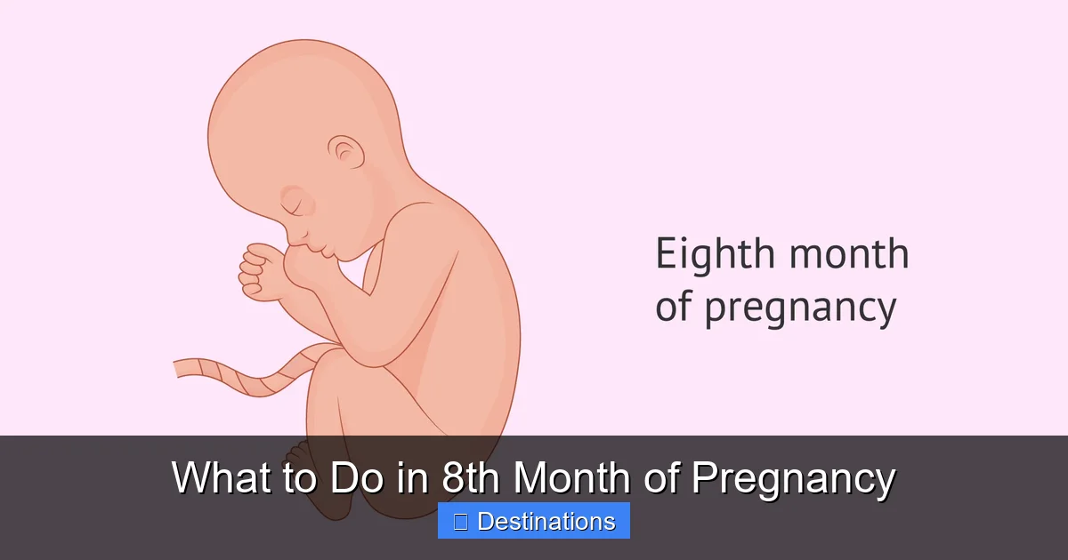 What to Do in 8th Month of Pregnancy