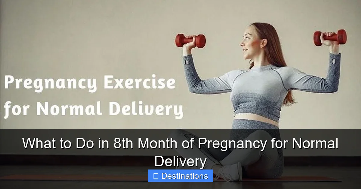 What to Do in 8th Month of Pregnancy for Normal Delivery