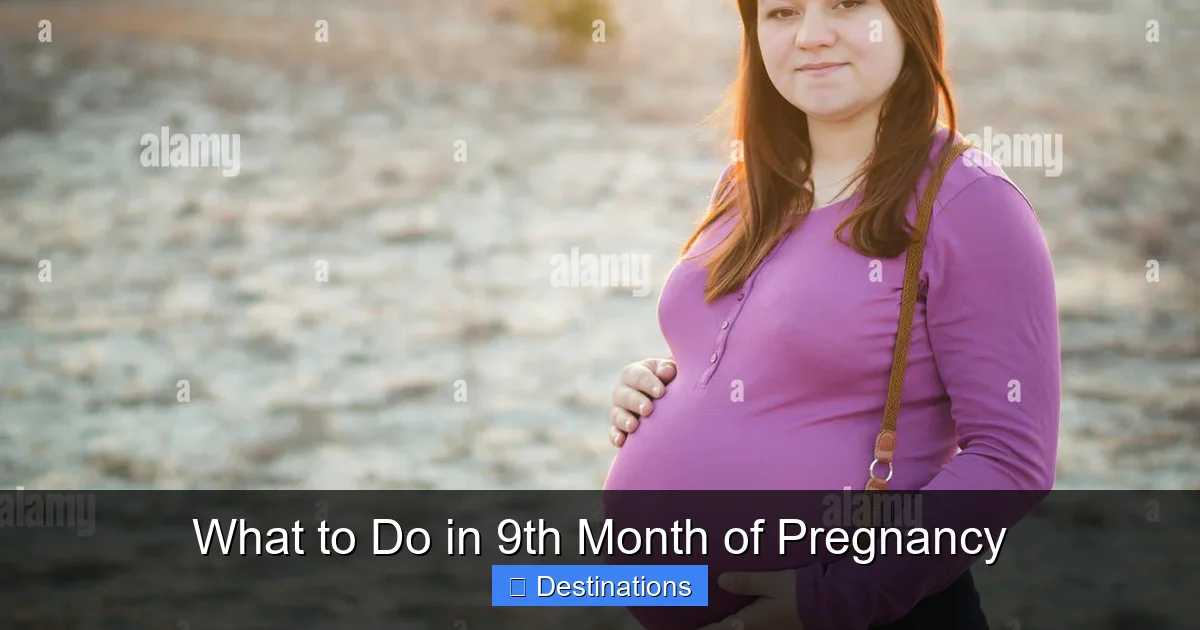What to Do in 9th Month of Pregnancy