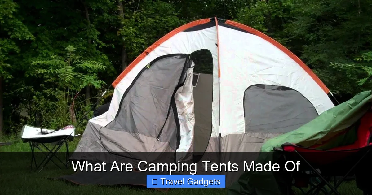 What Are Camping Tents Made Of