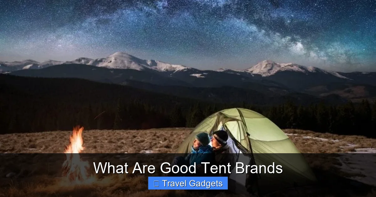What Are Good Tent Brands
