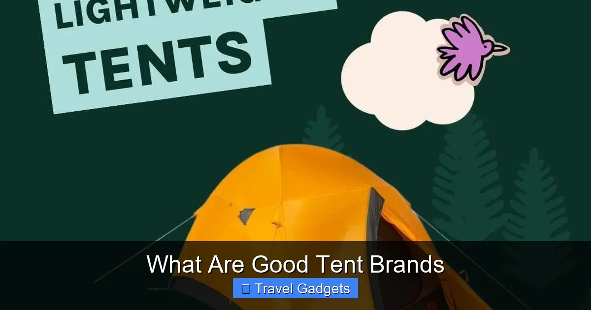 What Are Good Tent Brands