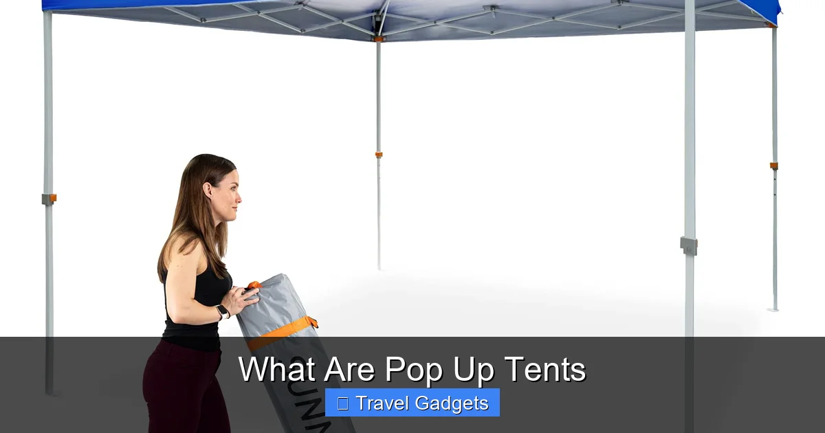 What Are Pop Up Tents