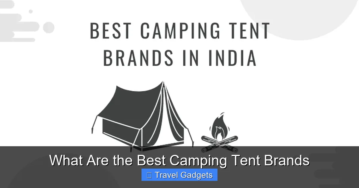 What Are the Best Camping Tent Brands