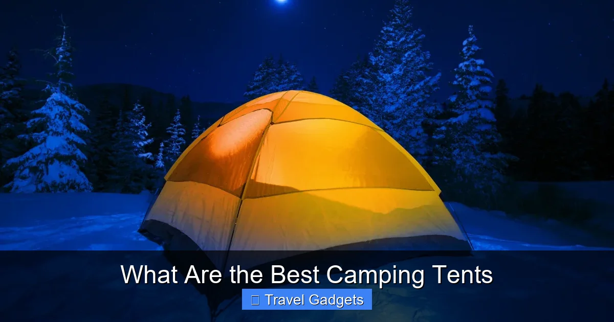 What Are the Best Camping Tents