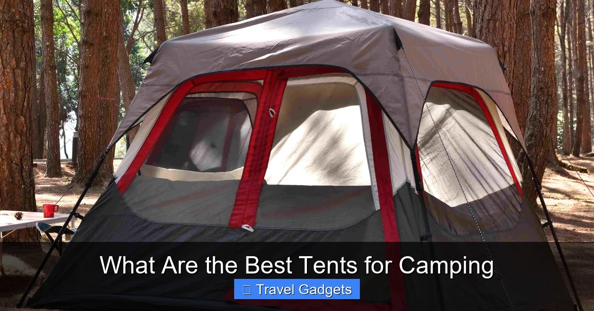 What Are the Best Tents for Camping