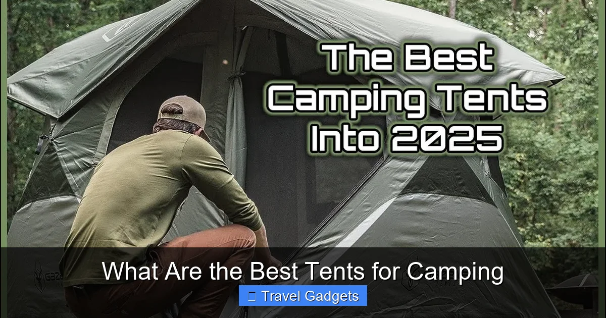 What Are the Best Tents for Camping