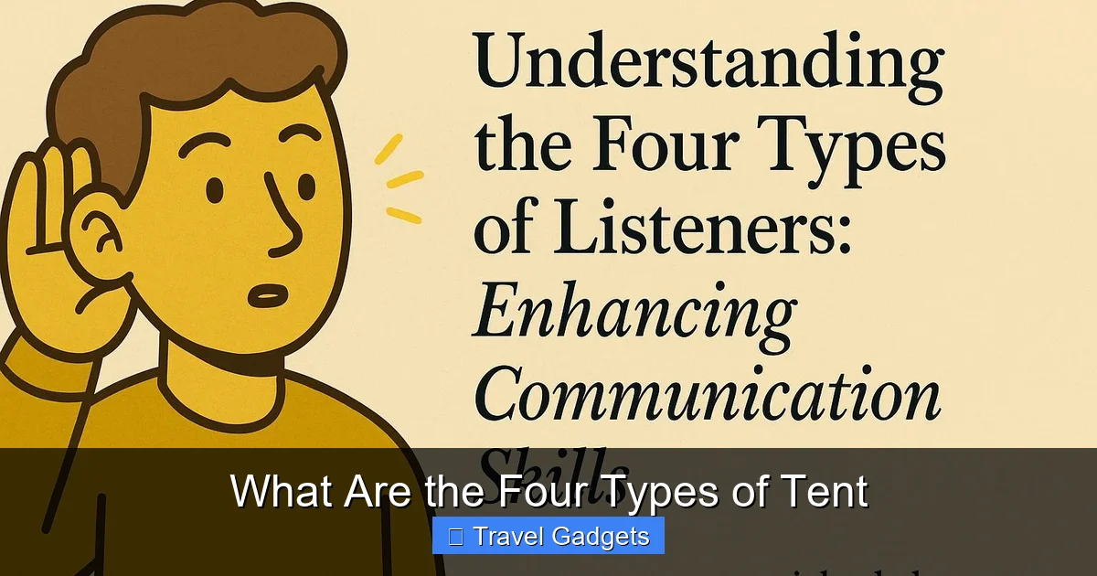 What Are the Four Types of Tent