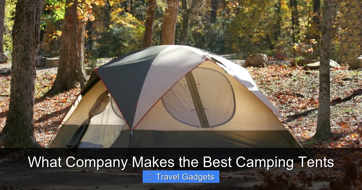 What Company Makes the Best Camping Tents