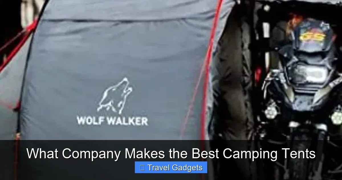 What Company Makes the Best Camping Tents